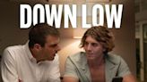 Down Low Streaming: Watch & Stream Online via Netflix