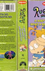 Rugrats: A Baby's Gotta Do What A Baby's Gotta Do