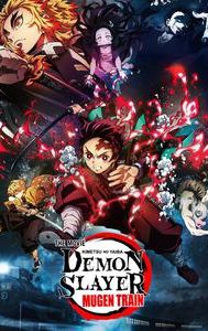 Demon Slayer: Kimetsu no Yaiba the Movie -- Mugen Train