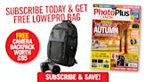 PhotoPlus: The Canon Magazine Nov issue out now! FREE camera backpack when you subscribe