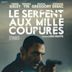 Le Serpent aux mille coupures