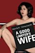 A Good Lawyer's Wife