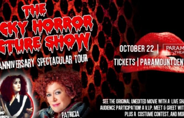 THE ROCKY HORROR PICTURE SHOW WITH PATRICIA QUINN Comes to Paramount Theatre In October