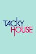 Tacky House