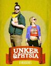 Unker & Physia