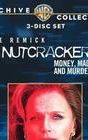 Nutcracker: Money, Madness & Murder