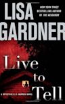 Live to Tell (Detective D.D. Warren, #4)