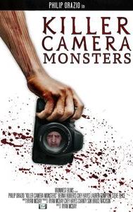 Killer Camera Monsters