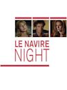Le Navire Night