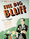 The Big Bluff (1933 American film)