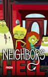 Neighbors From Hell