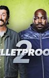 Bulletproof 2