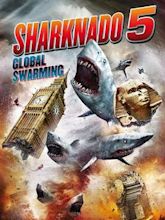 Sharknado 5: Global Swarming