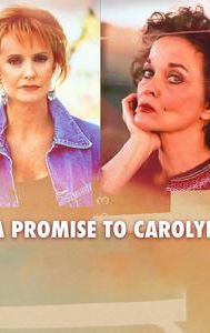 A Promise to Carolyn