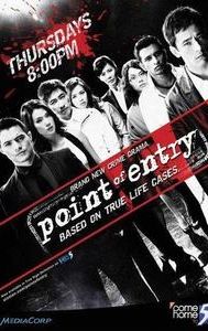 Point of entry