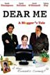 Dear Me: A Blogger's Tale