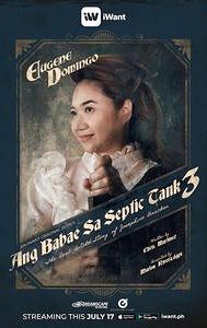 Ang babae sa septic tank 3: The Real Untold Story of Josephine Bracken