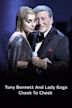 Tony Bennett & Lady Gaga: Cheek to Cheek Live!