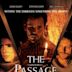 The Passage (2007 film)