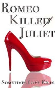 Romeo Killed Juliet | Mystery