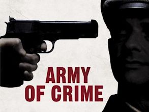 The Army of Crime