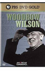 Woodrow Wilson and the Birth of the American Century