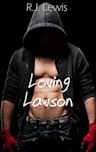 Loving Lawson (Loving Lawson, #1)