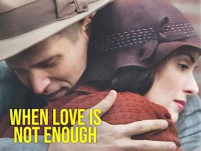 When Love Is Not Enough: The Lois Wilson Story