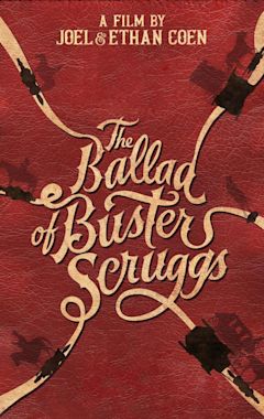 The Ballad of Buster Scruggs