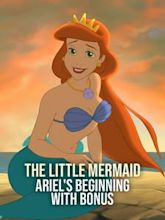 The Little Mermaid: Ariel's Beginning