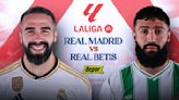 Real Madrid vs Betis EN VIVO vía ESPN y STAR Plus: hora, link y canal por LaLiga