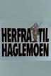 Herfra til Haglemoen