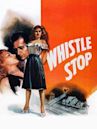 Whistle Stop (1946 film)