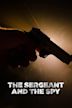 The Sergeant and the Spy