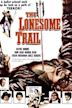 The Lonesome Trail (1955 film)