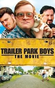 Trailer Park Boys: The Movie