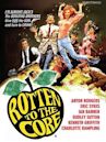 Rotten to the Core (film)