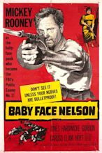 Baby Face Nelson (1957) - Posters — The Movie Database (TMDB)