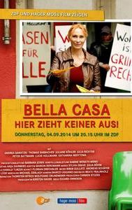 Bella Casa: Hier zieht keiner aus!