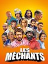 Les Méchants