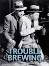 Trouble Brewing (1939 film)