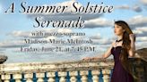 Karen Childers and Voices Of The Valiant Will Present A SUMMER SOLSTICE SERENADE