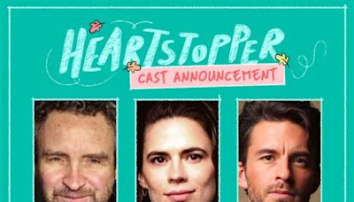 Eddie Marsan, Hayley Atwell and Jonathan Bailey join the cast of Heartstopper