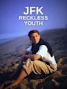 JFK: Reckless Youth