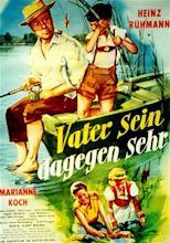 BoyActors - Vater sein dagegen sehr (1957)