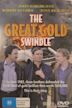 The Great Gold Swindle