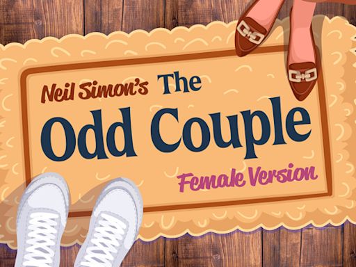 The Odd Couple: Female Version in Orlando at Sonnentag Theatre at the IceHouse 2024