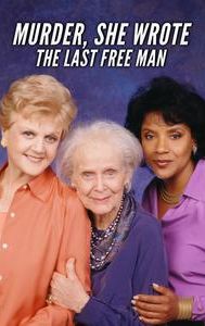 Murder, She Wrote: The Last Free Man