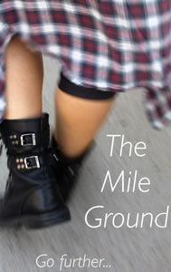 The Mile Ground | Drama