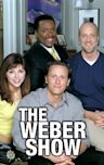 The Weber Show